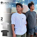 LAUT BALI SUR F Tシャツ メンズ レディース ボーダー ストリート風 サーフ 半袖 綿100% カジュアル おしゃれ