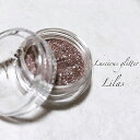 jou jou Lueur d 039 origine Luscious Glitter Lilas(ジュジュ オリジナル ラシャスグリッター リラ)