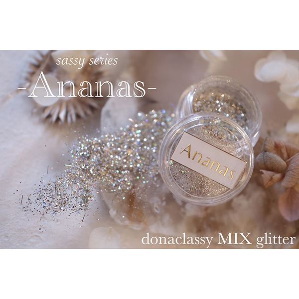 Donaclassy　MIX　glitter　sassyシリーズ　Ananas（アナナス）