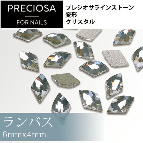 【PRECIOSA】プレシオサ ラインストーン ランバス 6mmx4mm [クリスタル] 6P 小分け