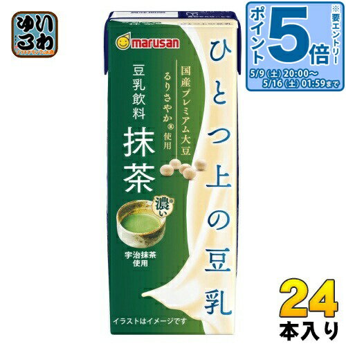 樂天商城 - 〔エントリーでポイント5倍！〕 マルサンアイ ひとつ上の豆乳 豆乳飲料 抹茶 200ml 紙パック 24本入 豆乳 植物性ミルク