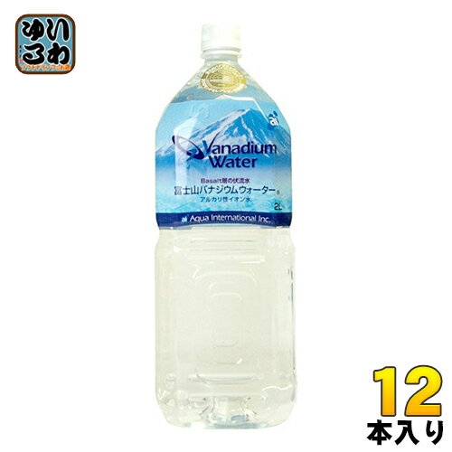 オアシス アクア 富士山バナジウムウォーター 2L ペットボトル 12本 (6本入×2 まとめ買い) ...