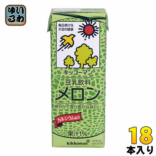 キッコーマン 豆乳飲料 メロン 200ml 紙パック 18本入 イソフラボン 〔豆乳〕