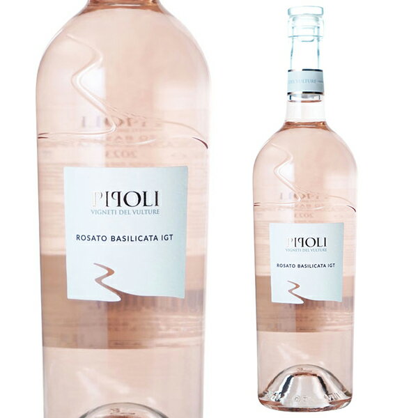 ピポリ ロザート バジリカータ ロゼ [2023] 750ml ヴィニエティ・デル・ヴルトゥーレ イタリア ロゼワイン 辛口 アリアーニコ