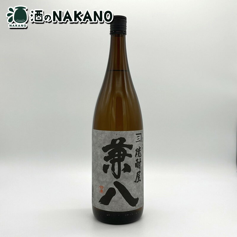 兼八 25度 1800ml 四ツ谷醸造 むぎ焼酎 麦焼酎 はだか麦 兼八1.8 兼八1.8L 兼八1.8l 兼八1800 兼八1800ml 兼八1800ML 1.8L 1.8l 1800ML 酒 お酒 父の日 母の日 お中元 贈答 御礼 御祝 御歳暮 人気 おすすめ 本格焼酎 大分県