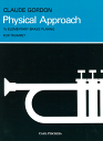 ☆［トランペット教本］ ゴードン：初級金管演奏への身体的アプローチ Carl Fischer社
