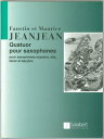 ☆【サクソフォンアンサンブル】ジャンジャン 四重奏曲 使用SAX=S.A.T.B出版：Salabert社グレード：B