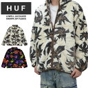 【割引クーポン配布中】 HUF (ハフ) ジャケット LOWELL JACQUARD SHERPA ZIP FLEECE JACKET フリースジャケット ボアジャケット アウター ブルゾン メンズ M-XL ナチュラル マルチ FL00191 【あす楽対応】【RCP】