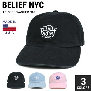 【割引クーポン配布中】 BELIEF NYC(ビリーフ) TRIBORO WASHED BASEBALL CAP キャップ 帽子 ストラップバックキャップ メンズ レディース ユニセックス ストリート スケート 【あす楽対応】【バーゲン】