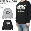  Deus Ex Machina (デウス エクス マキナ) CURVY CREW スウェット クルーネック トレーナー 長袖 メンズ ブラック グレー DMF88527B 