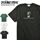 【割引クーポン配布中】 DOUBLE STEAL (ダブルスティール) Tシャツ AKUBI DOUBZ S/S T-SHIRT TEE 半袖 カットソー トップス メンズ M-XL 931-14001 【単品購入の場合はネコポス便発送】【RCP】