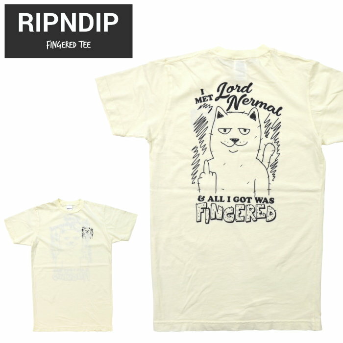  RIPNDIP (リップンディップ) Tシャツ FINGERED TEE 半袖 カットソー トップス S-XL オフホワイト RND4173 