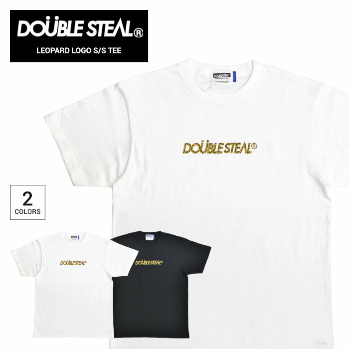 【割引クーポン配布中】 DOUBLE STEAL (ダブルスティール) Tシャツ LEOPARD LOGO S/S T-SHIRT TEE カットソー トップス メンズ ブラック ホワイト M-XL 911-14002 【単品購入の場合はネコポス便発送】【RCP】