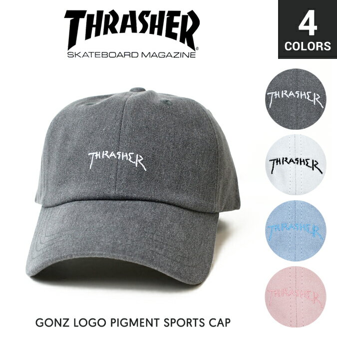 楽天NAKED-STORE【割引クーポン配布中】 THRASHER （スラッシャー） GONZ LOGO PIGMENT SPORTS CAP 6-PANEL CAP ストラップバック キャップ メンズ レディース ユニセックス 帽子 6パネルキャップ ストリート スケート 【あす楽対応】【RCP】【バーゲン】