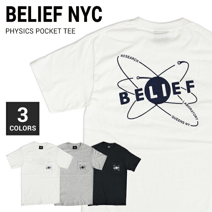 【割引クーポン配布中】 BELIEF NYC (ビリーフ) PHYSICS POCKET TEE Tシャツ 半袖 メンズ クルーネックTシャツ ティーシャツ ポケT ポケットTシャツ ストリート スケート 【単品購入の場合はネコポス便発送】【バーゲン】