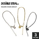 【割引クーポン配布中】 DOUBLE STEAL (ダブルスティール) SQUARE CHAIN ANKLET スクエア チェーン アンクレット アクセサリー メンズ 【ネコポス便発送で送料無料】【RCP】