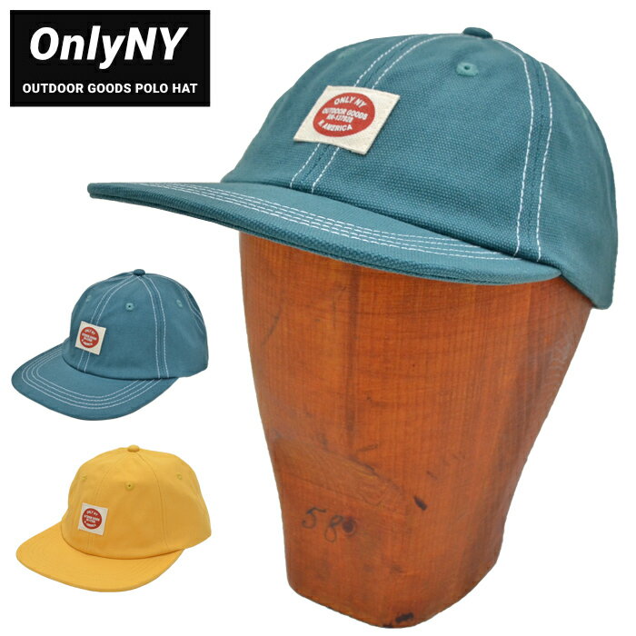 【割引クーポン配布中】 ONLY NY (オンリーニューヨーク) キャップ OUTDOOR GOODS POLO HAT CAP ストラップバックキャップ 帽子 6パネルキャップ 【あす楽対応】【RCP】