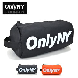 【割引クーポン配布中】 ONLY NY (オンリーニューヨーク) ポーチ LOGO MINI BARREL BAG トラベルポーチ バッグ 鞄 【ネコポス便発送で送料無料】【RCP】