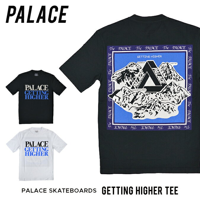 【割引クーポン配布中】 PALACE SKATEBOARDS (パレス スケートボード) GETTING HIGHER T-SHIRT Tシャツ 半袖 TEE カットソー メンズ ストリート スケート 【単品購入の場合はネコポス便発送】【RCP】