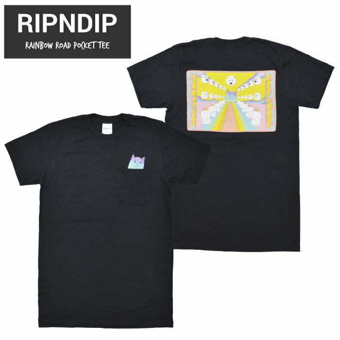  RIPNDIP (リップンディップ) Tシャツ RAINBOW ROAD POCKET TEE 半袖 カットソー トップス S-XL ブラック RND4353 