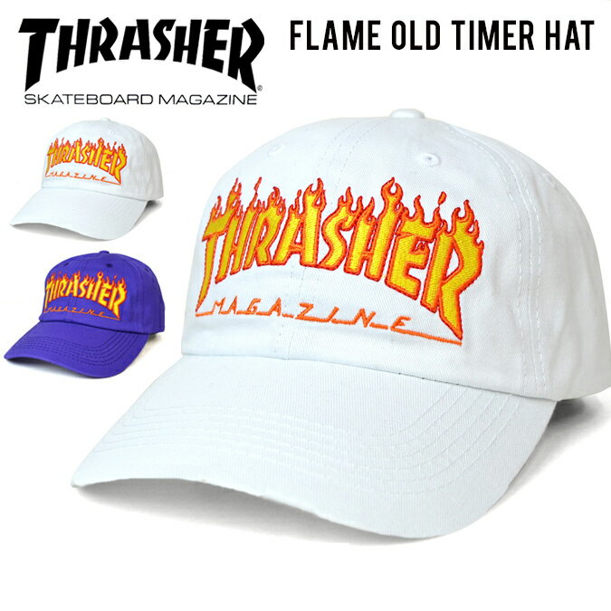 楽天NAKED-STORE【割引クーポン配布中】 THRASHER （スラッシャー） FLAME OLD TIMER HAT 6-PANEL CAP キャップ STRAPBACK CAP 6パネルキャップ ストラップバックキャップ 帽子 メンズ レディース ユニセックス ストリート スケート 【あす楽対応】【RCP】【バーゲン】