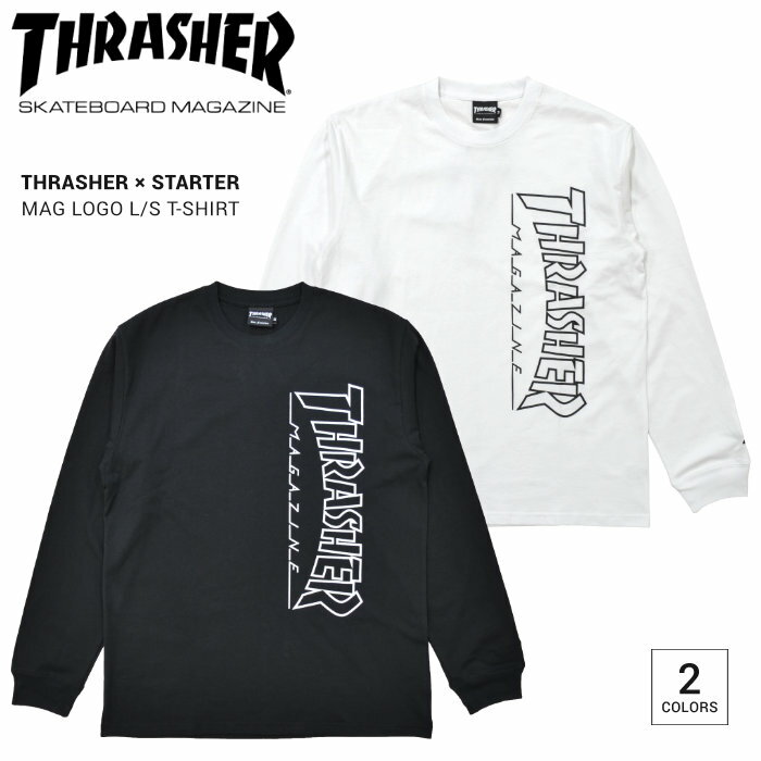 【割引クーポン配布中】 THRASHER × STARTER (スラッシャー × スターター) ロンT MAG LOGO L/S T-SHIRT TEE Tシャツ カットソー トップス 長袖 メンズ S-XL ブラック ホワイト STTH-2004 【単品購入の場合はネコポス便発送】【RCP】【バーゲン】