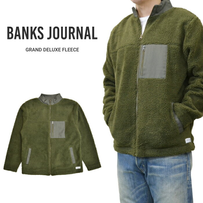  BANKS JOURNAL (バンクス ジャーナル) ジャケット GRAND DELUXE JACKET ボアジャケット フリースジャケット メンズ S-XL オリーブ WFL0281 