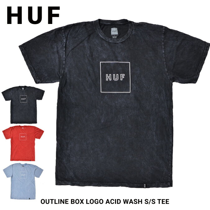 【割引クーポン配布中】 HUF (ハフ) Tシャツ OUTLINE BOX LOGO ACID WASH S/S TEE 半袖 カットソー メンズ ストリート スケート 【単品購入の場合はネコポス便発送】【バーゲン】