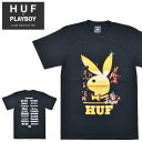 【割引クーポン配布中】 HUF × PLAYBOY (ハフ × プレイボーイ) Tシャツ PLABOY CLUB TOUR S/S TEE 半袖 カットソー トップス メンズ S-XL ブラック TS01465 【単品購入の場合はネコポス便発送】【RCP】【在庫一掃】