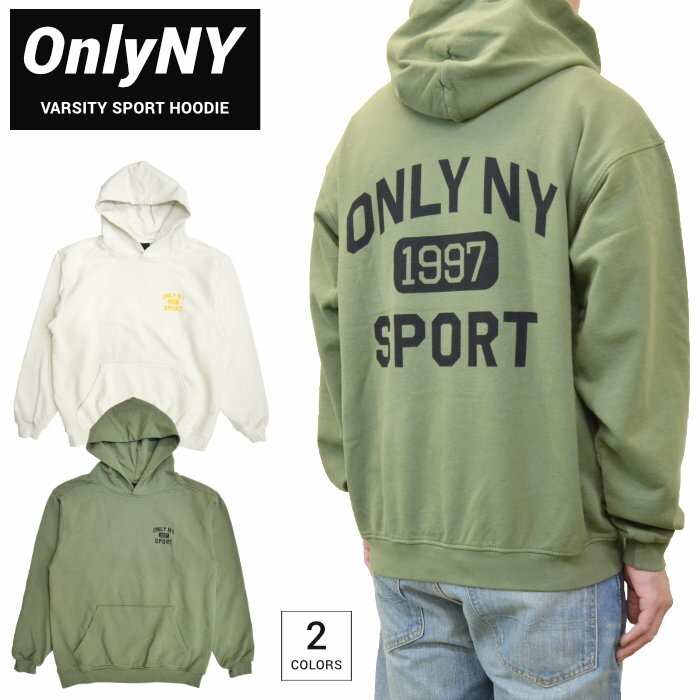 楽天NAKED-STORE【割引クーポン配布中】 ONLY NY （オンリーニューヨーク） パーカー VIRSITY SPORT HOODIE プルオーバー パーカー スウェット フリース メンズ S-XL オリーブ オフホワイト 【あす楽対応】【バーゲン】