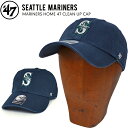  47 キャップ '47 フォーティーセブン MARINERS HOME 47 CLEAN UP CAP クリーンナップ キャップ 帽子 NAVY MLB マリナーズ 