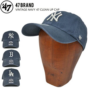 ڳݥ 47 å '47 (եƥ֥) VINTAGE NAVY 47 CLEAN UP CAP ꡼ʥå å ˹ ȥåץХåå YANKEES / RED SOX / DODGERS MLB ڤбۡRCP