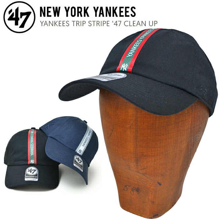  47 キャップ '47 (フォーティーセブン) キャップ YANKEES TRIP STRIPE 47 CLEAN UP CAP クリーンナップキャップ 帽子 ストラップバックキャップ MLB ブラック ネイビー ヤンキース 