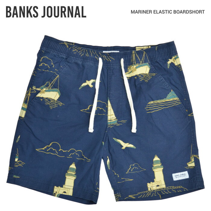 楽天NAKED-STORE【割引クーポン配布中】 BANKS JOURNAL （バンクス ジャーナル） パンツ MARINER ELASTIC BOARDSHORT メンズ ショーツ ショートパンツ ハーフパンツ ボードショーツ 水着 海パン サーフ BSE0271 【あす楽対応】【RCP】