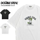 【割引クーポン配布中】 DOUBLE STEAL (ダブルスティール) Tシャツ ドラゴンDOUBZ S/S T-SHIRT TEE 半袖 カットソー トップス メンズ ブラック ホワイト L-2XL 941-14001 【単品購入の場合はネコポス便発送】【RCP】