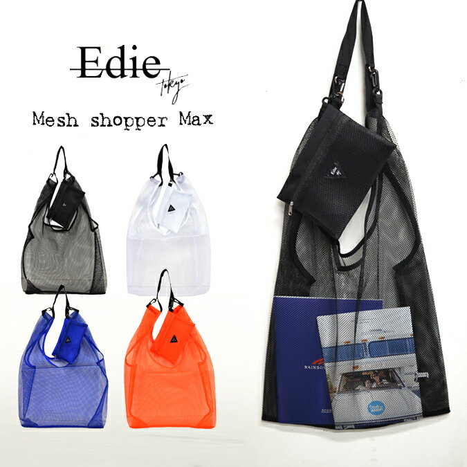 yN[|zzz Edie Tokyo (GfB[g[L[) Mesh Shopper Max Bag bV Vbp[ obO g[gobO V_[obO  Y fB[X jZbNX yyΉzyRCPz