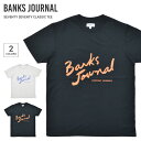 【割引クーポン配布中】 BANKS JOURNAL (バンクス ジャーナル) Tシャツ SEVENTY SEVENTY CLASSIC S/S T-SHIRT TEE 半袖 トップス カットソー メンズ S-XL ブラック グレー WTS0695 【単品購入の場合はネコポス便発送】【RCP】