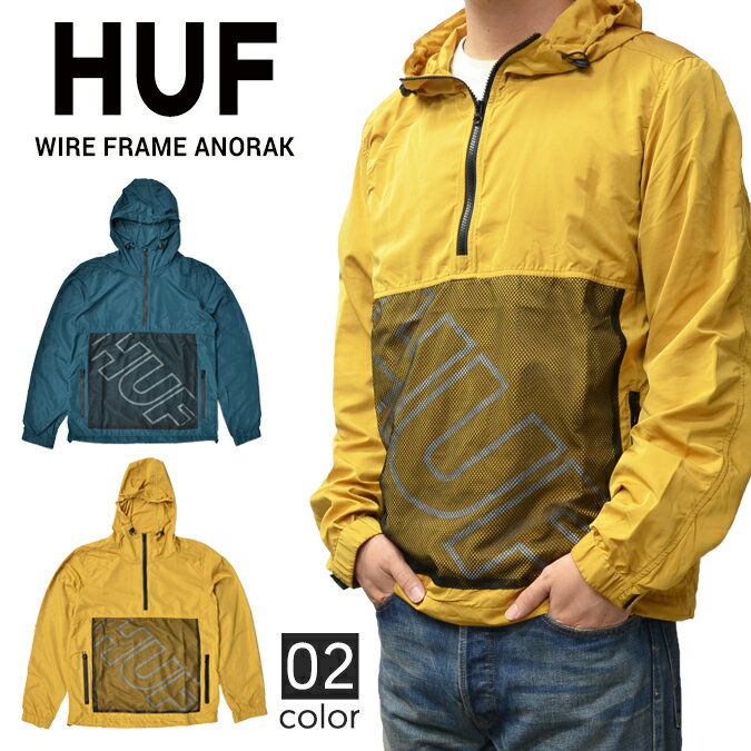  HUF (ハフ) ジャケット WIRE FRAME ANORAK JACKET ナイロン アノラックジャケット プルオーバー アウター メンズ S-XL グリーン イエロー 