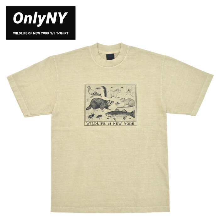  ONLY NY (オンリーニューヨーク) Tシャツ WILDLIFE OF NEW YORK S/S T-SHIRT 半袖 カットソー トップス メンズ S-XL 
