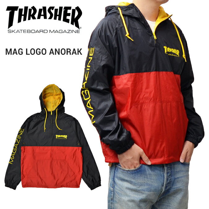 楽天NAKED-STORE【割引クーポン配布中】 THRASHER （スラッシャー） MAG LOGO ANORAK JACKET アノラック ジャケット ナイロンジャケット プルオーバー ブルゾン メンズ ストリート スケート アウター 【あす楽対応】【バーゲン】