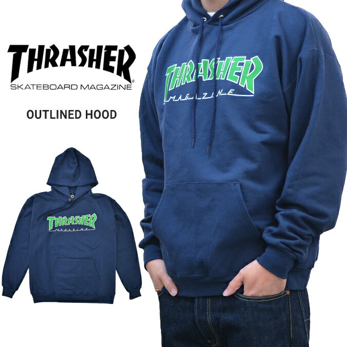  THRASHER (スラッシャー) OUTLINED HOOD プルオーバー パーカー スウェット SWEAT マグロゴ フリース 紺/ネイビー S-XL ストリート メンズ 