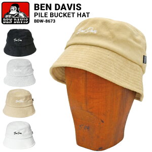 【割引クーポン配布中】 BEN DAVIS (ベンデイビス) ハット PILE BUCKET HAT 帽子 パイル バケットハット キャップ BDW-8673 【単品購入の場合はネコポス便発送】【RCP】