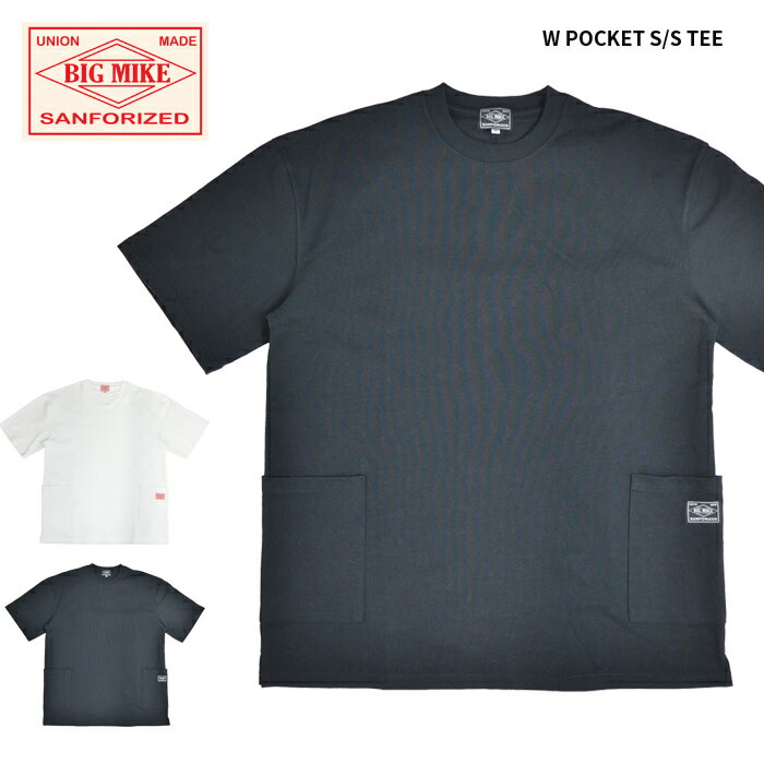 【割引クーポン配布中】 BIG MIKE ビッグマイク Tシャツ W POCKET S/S TEE ダブルポケットTシャツ 半袖 カットソー トップス メンズ M-XL ブラック ホワイト 102328510 【単品購入の場合はネコポス便発送】【RCP】