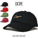  DOPE (ドープ) 24K SCRIPT DAD HAT CAP キャップ 6-PANEL CAP 帽子 ストラップバックキャップ 6パネルキャップ メンズ レディース ユニセックス ストリート 