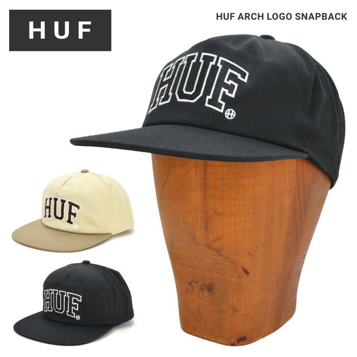  HUF (ハフ) キャップ ARCH LOGO SNAPBACK HAT CAP 帽子 スナップバックキャップ 5パネルキャップ ブラック クリーム HT00703 