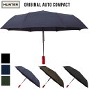 【割引クーポン配布中】 HUNTER (ハンター) ORIGINAL AUTO COMPACT UMBRELLA オートマティック コンパクト アンブレラ 折り畳み傘 雨具 メンズ レディース UAU1041UPN 【あす楽対応】【RCP】