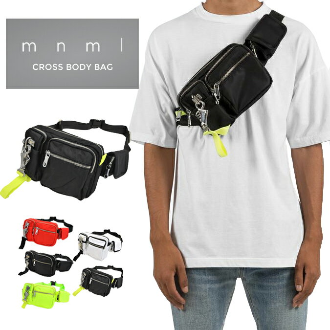 【割引クーポン配布中】 mnml (ミニマル) CROSS BODY BAG ボディバッグ ショルダーバッグ 斜めがけバッグ ウエストバッグ 鞄 メンズ レディース ユニセックス 【RCP】