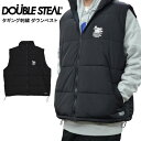 【割引クーポン配布中】 DOUBLE STEAL (ダブルスティール) ベスト TAGGING LOGO DOWN VEST ダウンベスト 中綿ベスト アウター ブルゾン メンズ M-XL ブラック 734-42081 【あす楽対応】【RCP】