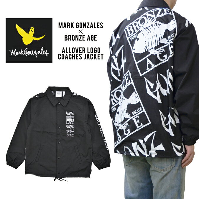 【割引クーポン配布中】 MARK GONZALES マーク・ゴンザレス ジャケット BRONZE AGE ブロンズエイジ COACHES JACKET コーチジャケット ナイロンジャケット M-XL ブラック メンズ 2G5-0922 【あす楽対応】【RCP】【バーゲン】