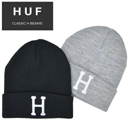 【割引クーポン配布中】 HUF (ハフ) ビーニー CLASSIC H BEANIE ニットキャップ 帽子 ニット帽 ブラック グレー BN00083 【ネコポス便発送で送料無料】【RCP】